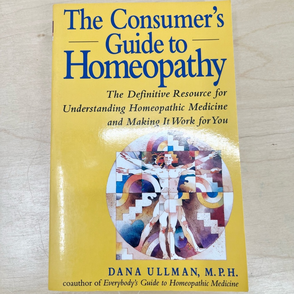 The Consumer's Guide to Homeopathy Book